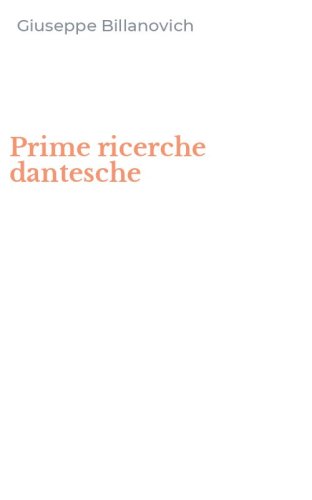 Prime ricerche dantesche