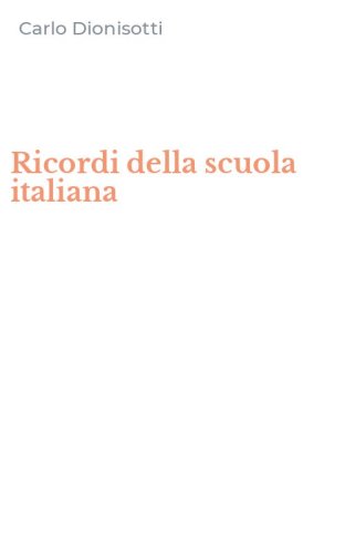 Ricordi della scuola italiana