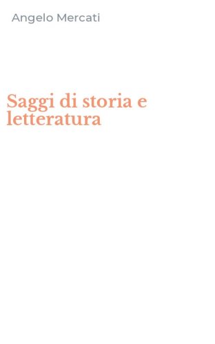 Saggi di storia e letteratura