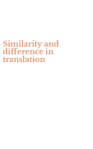 Similarity and difference in translation