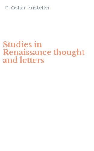 Studies in Renaissance thought and letters