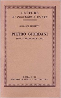 Pietro Giordani sino ai quaranta anni