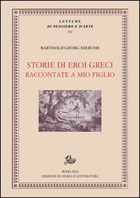 Storie di eroi greci raccontate a mio figlio