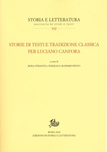 Storie di testi e tradizione classica per Luciano Canfora