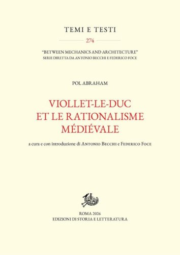 Viollet-le-Duc et le rationalisme m&eacute;di&eacute;vale