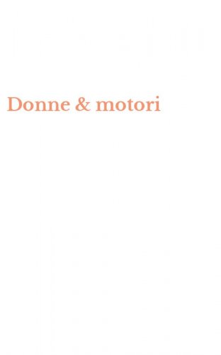 Donne & motori