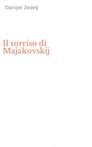 Il sorriso di Majakovskij