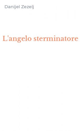 L'angelo sterminatore