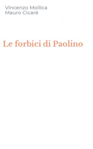 Le forbici di Paolino