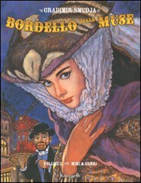 Mimi & Henri. Bordello delle muse