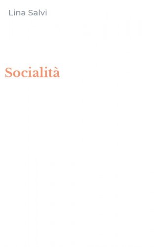 Socialit&agrave;