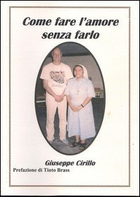Come fare l'amore senza farlo