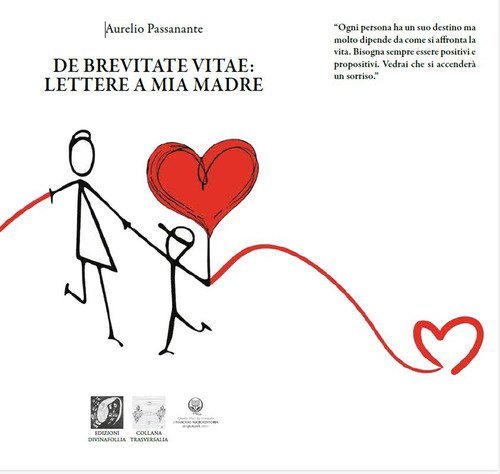 De brevitate vitae. Lettere a mia madre