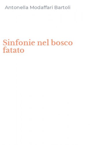 Sinfonie nel bosco fatato