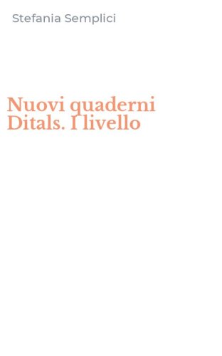Nuovi quaderni Ditals. I livello