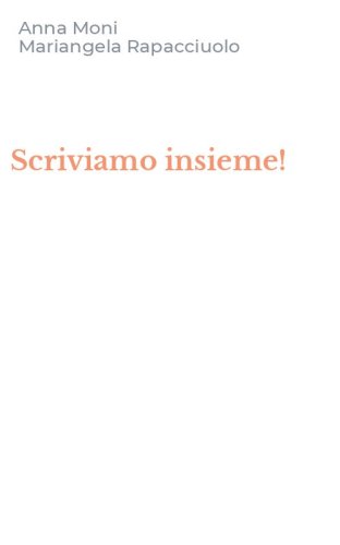 Scriviamo insieme!