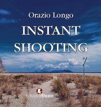 Instant shooting