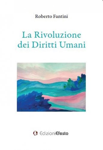 La rivoluzione dei diritti umani