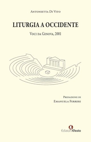 Liturgia a Occidente. Voci da Genova, 2001