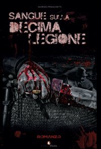 Sangue sulla decima legione