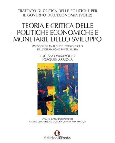 Trattato di critica delle politiche per il governo dell'economia