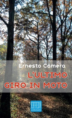 L'ultimo giro in moto