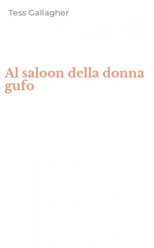 Al saloon della donna gufo