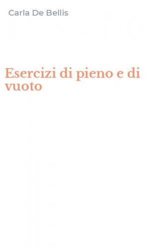Esercizi di pieno e di vuoto