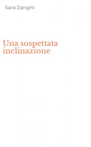 Una sospettata inclinazione