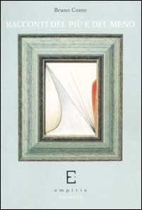 Racconti del pi&ugrave; e del meno
