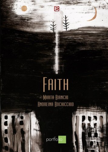 Faith. Un progetto strange opera