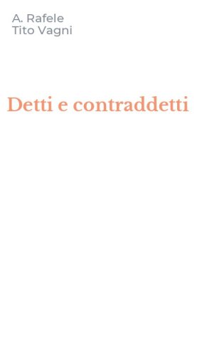Detti e contraddetti