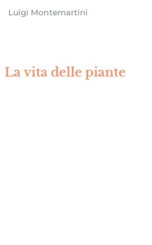 La vita delle piante