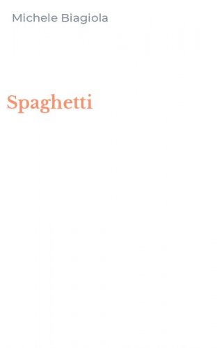 Spaghetti