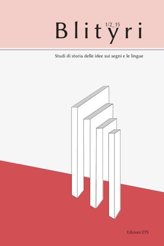 Blityri. Studi di storia delle idee sui segni e le lingue