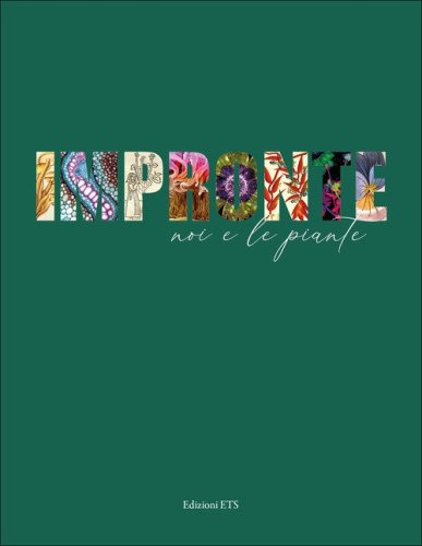 Impronte. Noi e le piante
