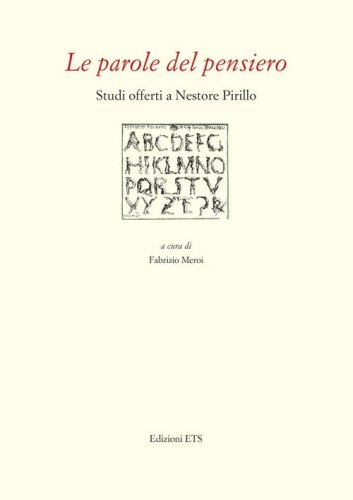 Le parole del pensiero. Studi offerti a Nestore Pirillo