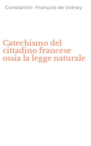 Catechismo del cittadino francese ossia la legge naturale