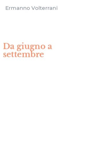 Da giugno a settembre