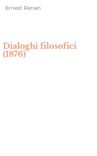 Dialoghi filosofici (1876)
