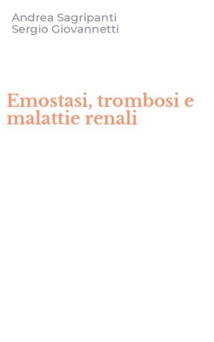 Emostasi, trombosi e malattie renali