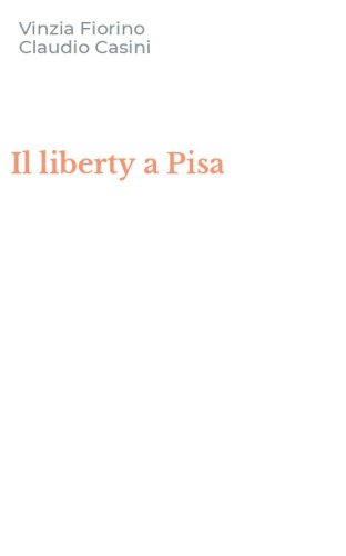 Il liberty a Pisa
