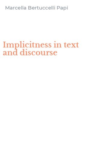 Implicitness in text and discourse