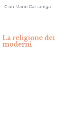 La religione dei moderni