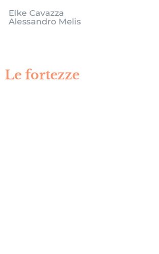 Le fortezze