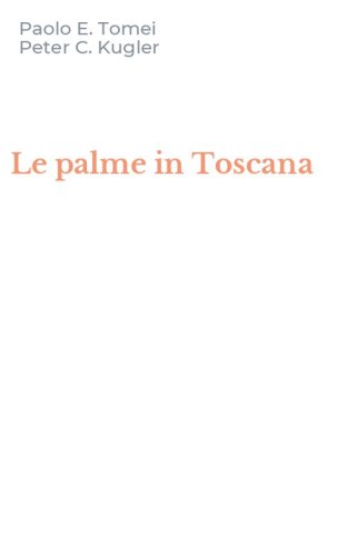 Le palme in Toscana