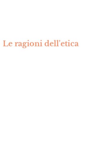 Le ragioni dell'etica