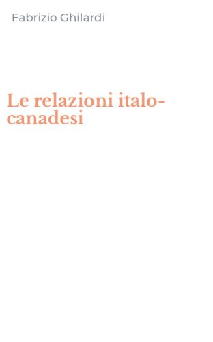 Le relazioni italo-canadesi