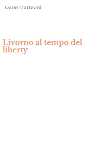 Livorno al tempo del liberty