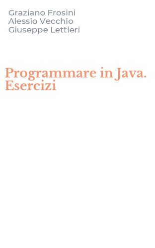 Programmare in Java. Esercizi